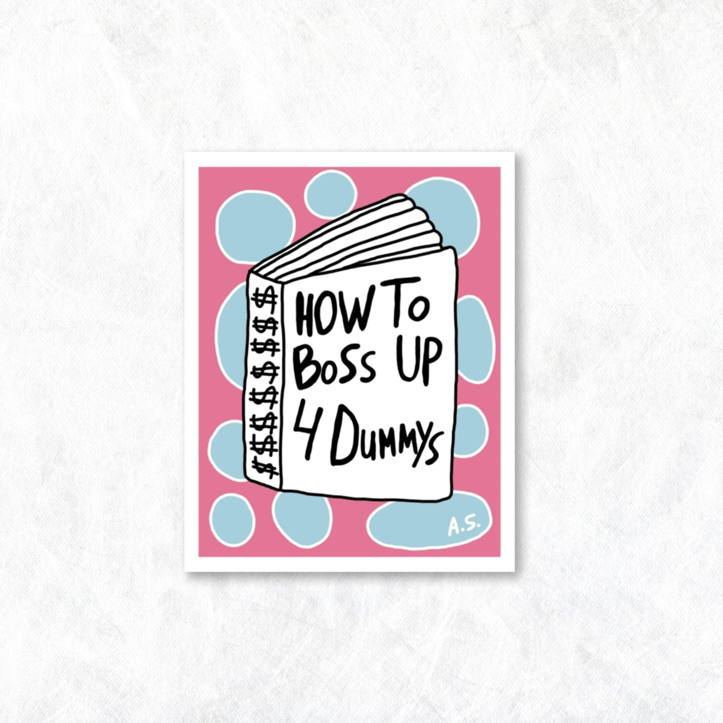 How To Boss Up For Dummies - Poster