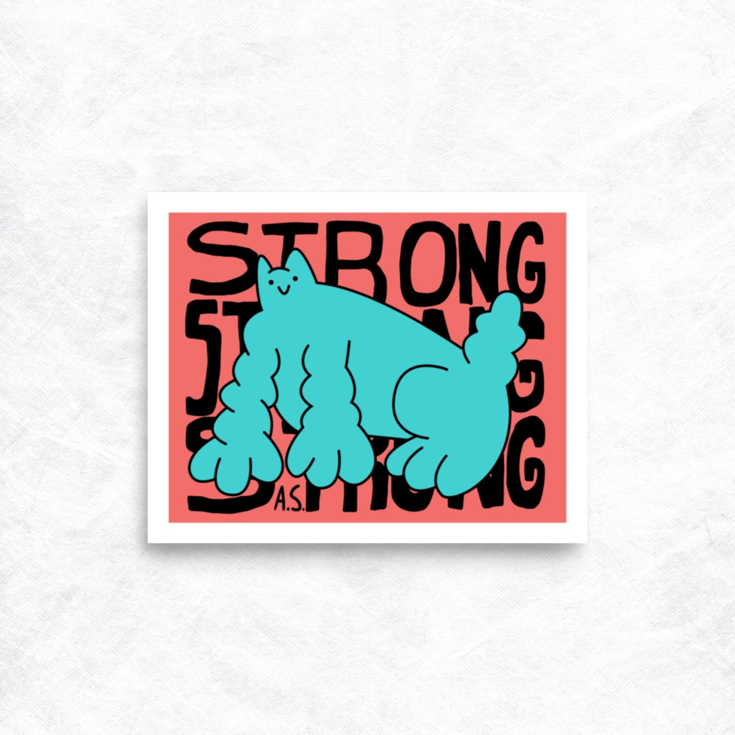 Strong Cat Dude, Teal on Pink - Poster