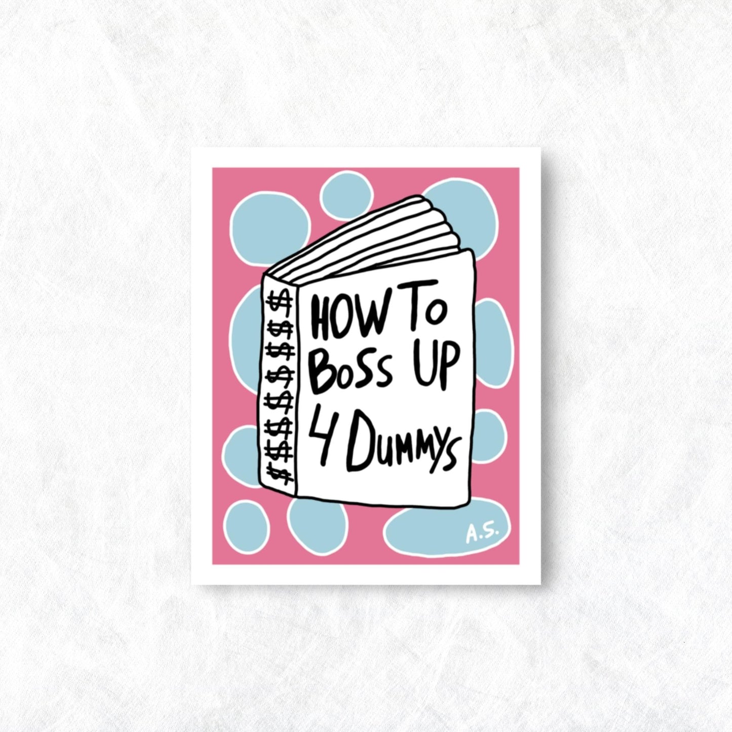 How To Boss Up For Dummies - Poster